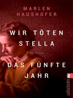 cover image of Wir töten Stella / Das fünfte Jahr